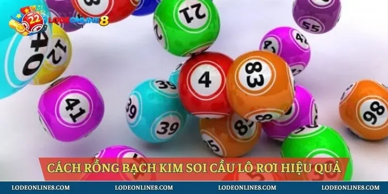 Các chiến thuật rồng bạch kim soi cầu lô rơi hiệu quả 