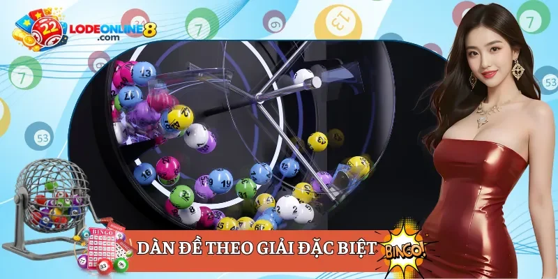 dàn đề theo giải đặc biệt