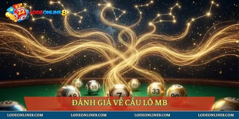 Đánh giá về cầu lô MB