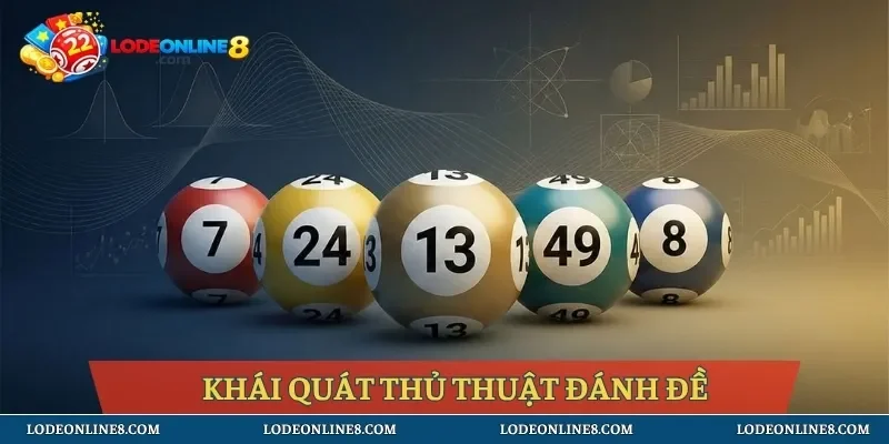 Khái quát thủ thuật đánh đề
