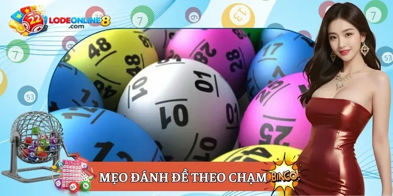 mẹo đánh đề theo chạm