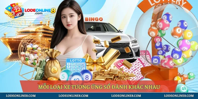 Mỗi loại xe tương ứng số đánh khác nhau