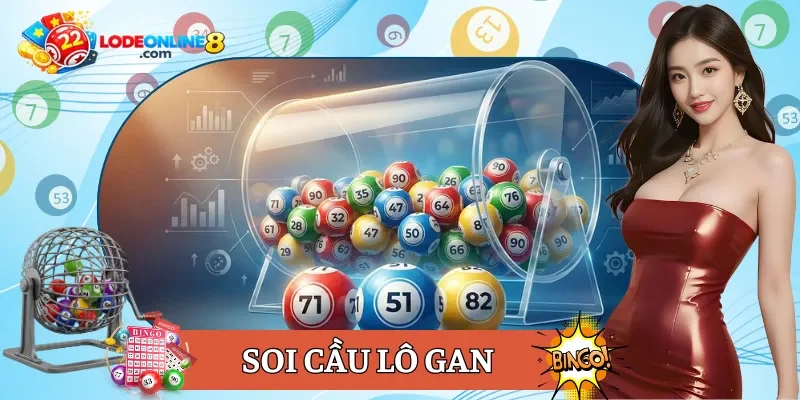 Soi cầu lô gan