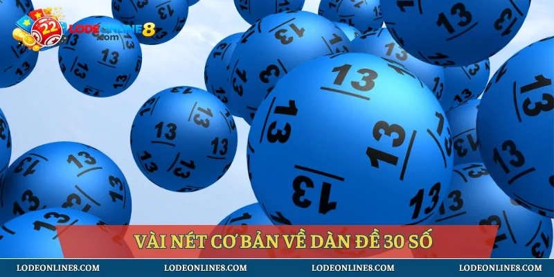 Vài nét cơ bản về dàn đề 30 số
